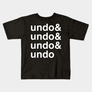 Undo, Undo Funny Graphic Design Kids T-Shirt